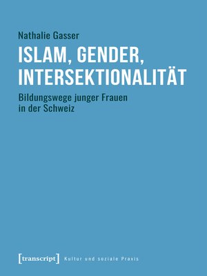 cover image of Islam, Gender, Intersektionalität
